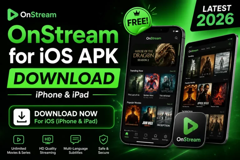 Promotional banner for OnStream for iOS APK featuring a black and green design with iPhone and iPad mockups displaying the OnStream app, large "Download" button, "Latest 2026" badge, and icons highlighting HD streaming, subtitles, unlimited movies and series, and secure access.